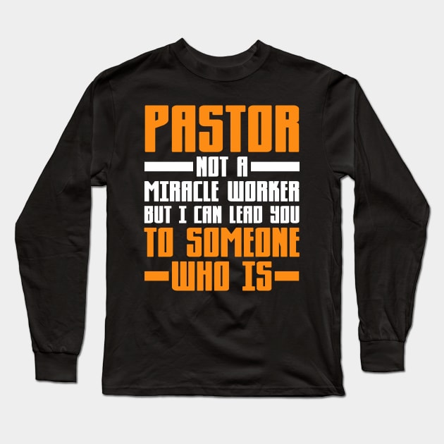 Pastor Minister Long Sleeve T-Shirt by KAWAIITEE